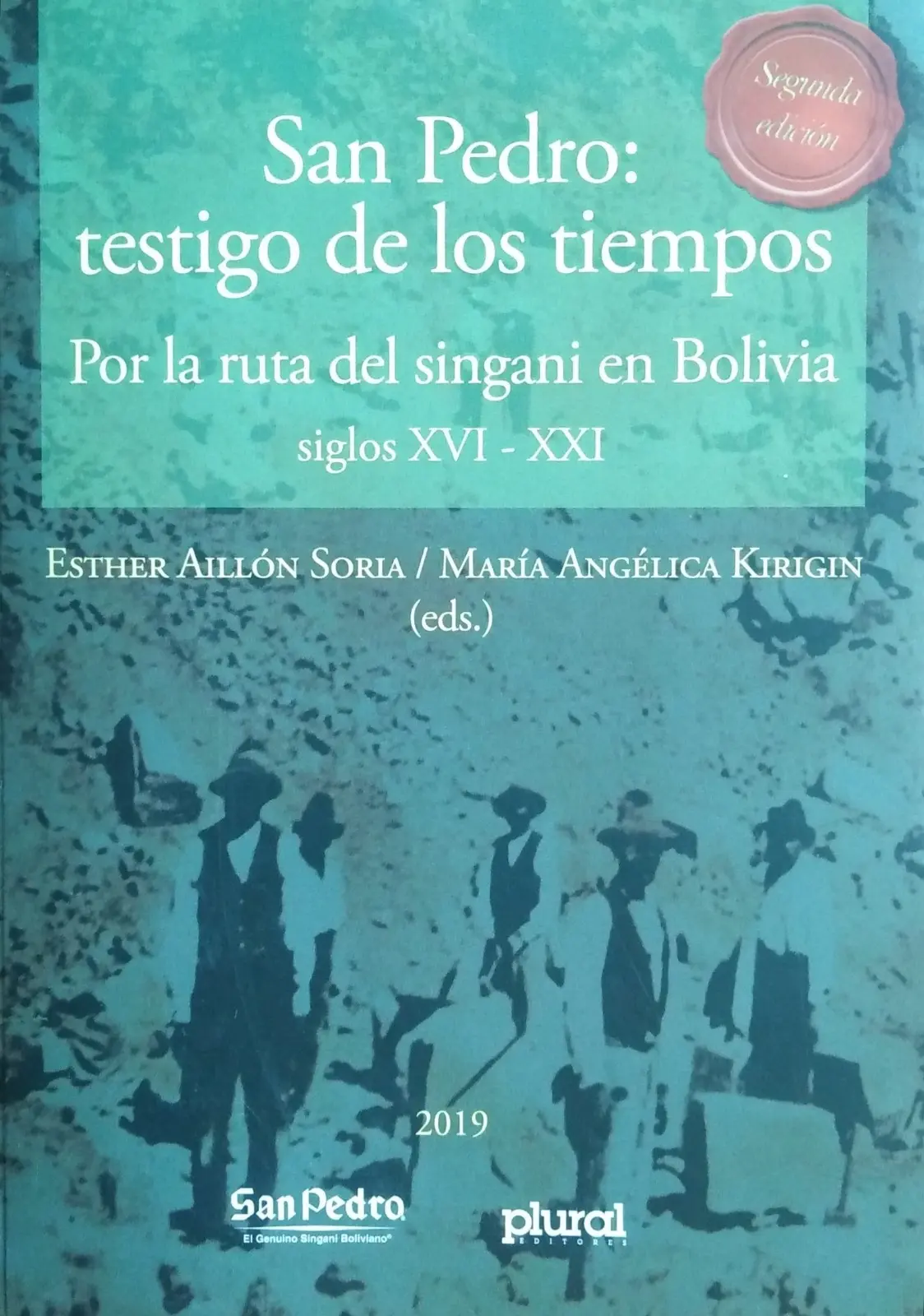 San Pedro: testigo de los tiempos
